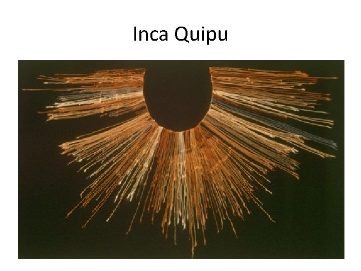 Inca Quipu 