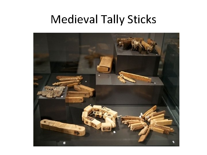 Medieval Tally Sticks 