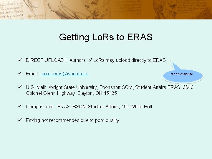 Getting Lo. Rs to ERAS ü DIRECT UPLOAD!! Authors of Lo. Rs may upload