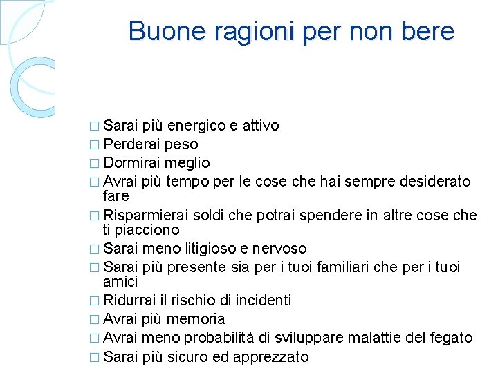  Buone ragioni per non bere � Sarai più energico e attivo � Perderai