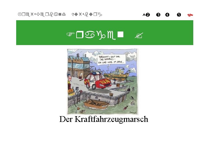 Kreisverband Duisburg Fragen ? Der Kraftfahrzeugmarsch 