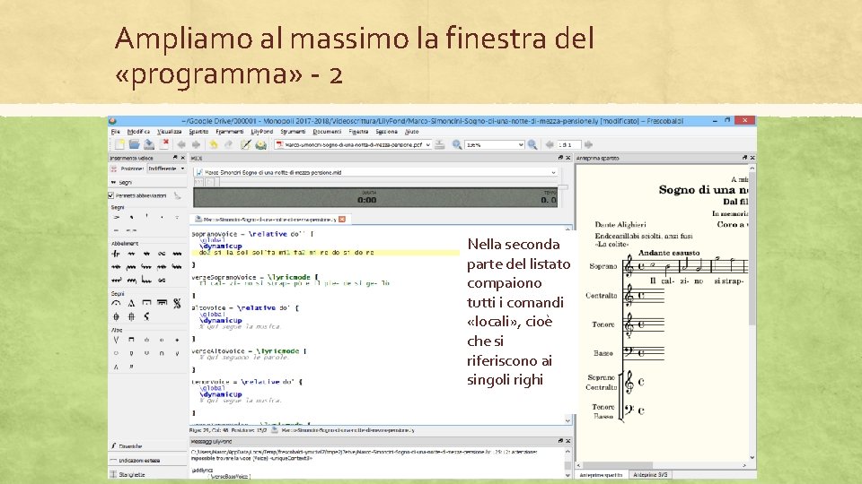 Ampliamo al massimo la finestra del «programma» - 2 Nella seconda parte del listato