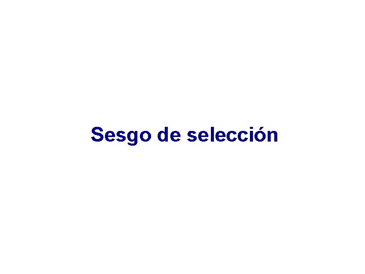 Sesgo de selección 