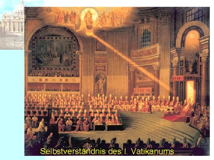 Selbstverständnis des I. Vatikanums 