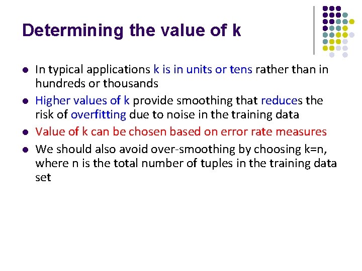 Determining the value of k l l In typical applications k is in units