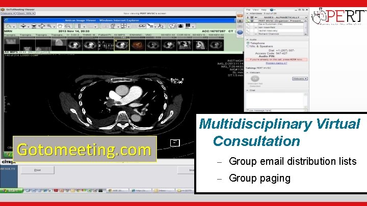  • Institutional Logo Gotomeeting. com Multidisciplinary Virtual Consultation ‒ Group email distribution lists