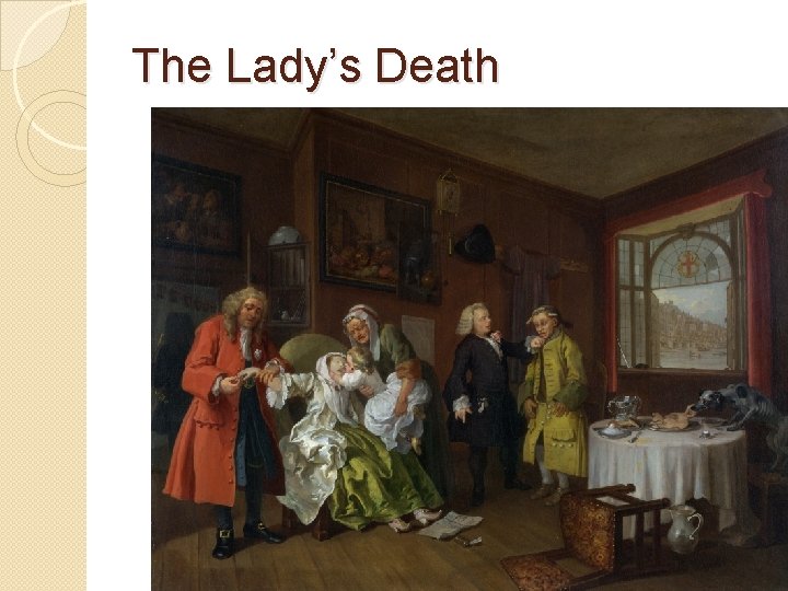 The Lady’s Death 