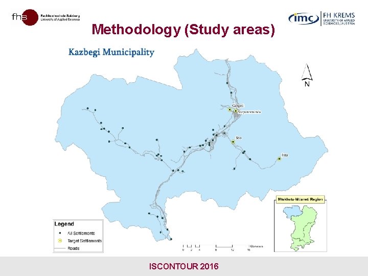 Methodology (Study areas) ISCONTOUR 2016 