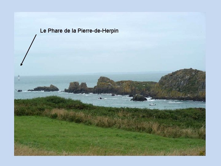 Le Phare de la Pierre-de-Herpin 