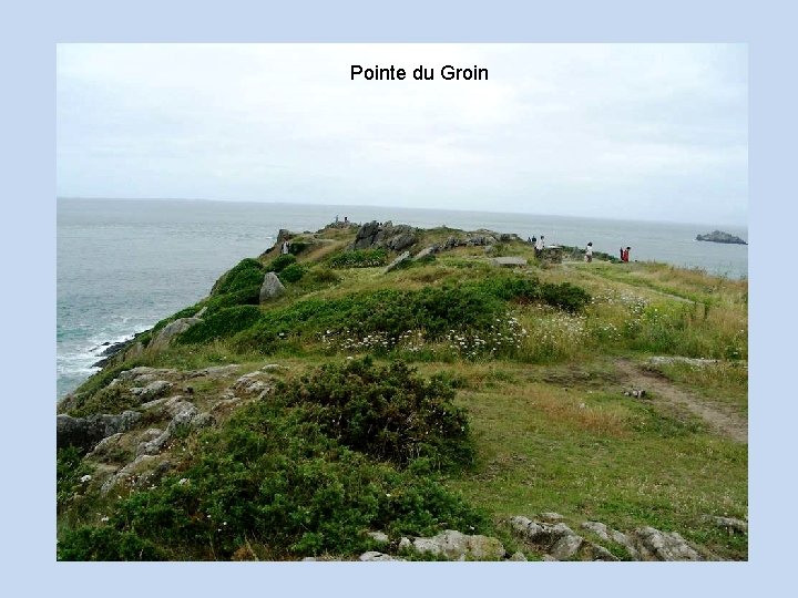 Pointe du Groin 