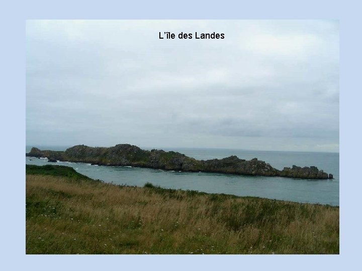 L’île des Landes 