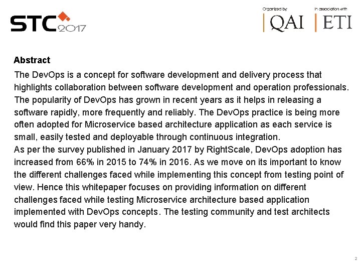 Abstract The Dev. Ops is a concept for software development and delivery process that