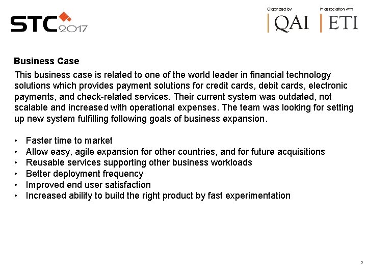 Business Case This business case is related to one of the world leader in
