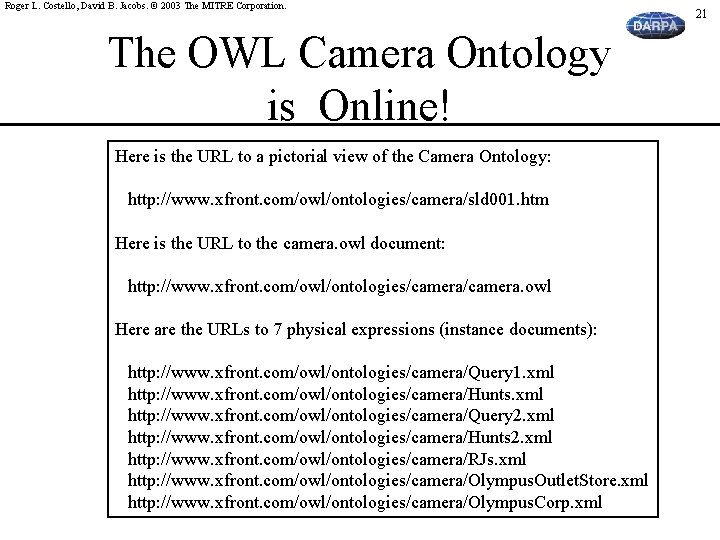 Roger L. Costello, David B. Jacobs. © 2003 The MITRE Corporation. The OWL Camera