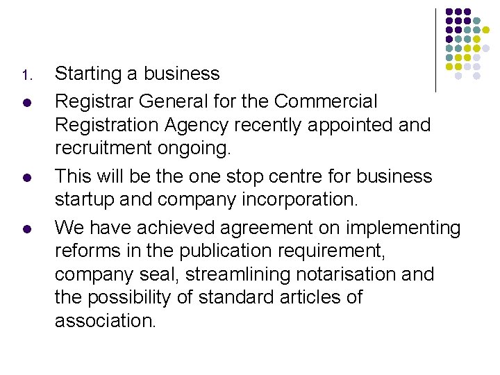 1. l l l Starting a business Registrar General for the Commercial Registration Agency