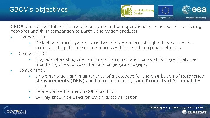 GBOV’s objectives GBOV aims at facilitating the use of observations from operational ground-based monitoring