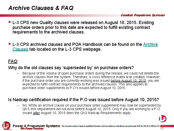 Archive Clauses & FAQ Combat Propulsion Systems § L-3 CPS new Quality clauses were