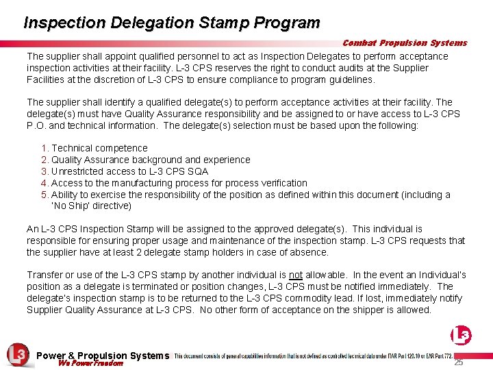 Inspection Delegation Stamp Program Combat Propulsion Systems The supplier shall appoint qualified personnel to