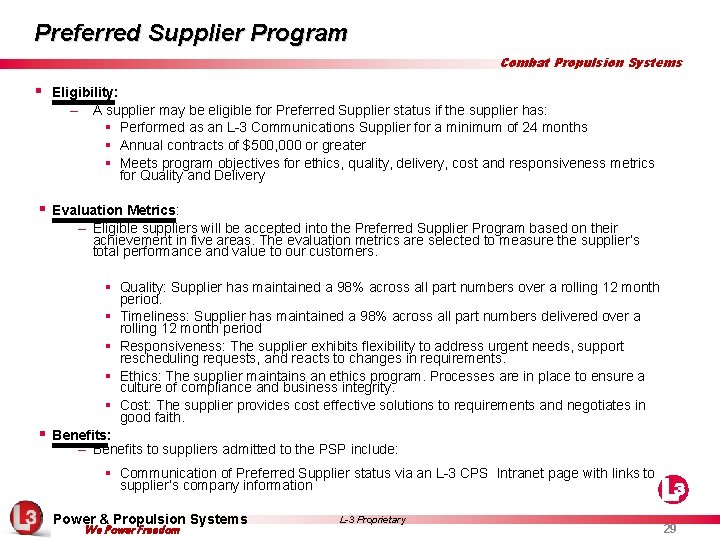 Preferred Supplier Program Combat Propulsion Systems § Eligibility: – A supplier may be eligible