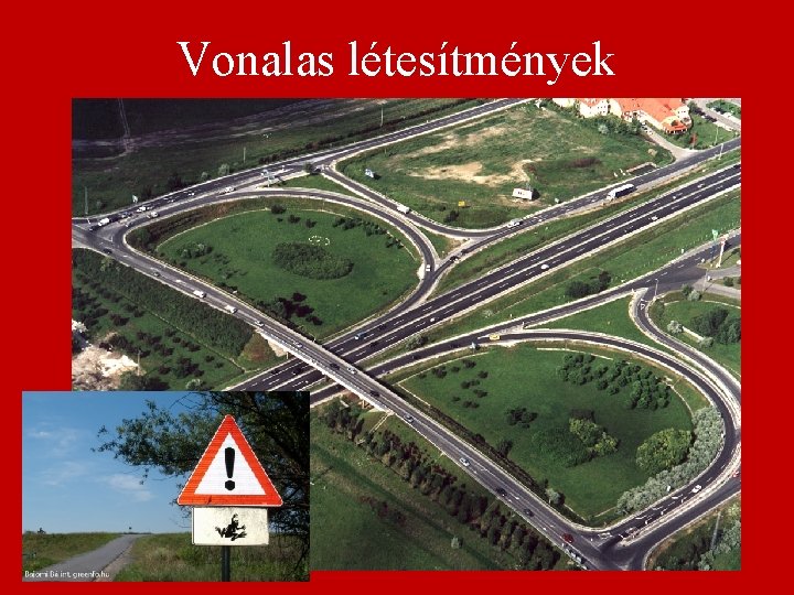 Vonalas létesítmények 