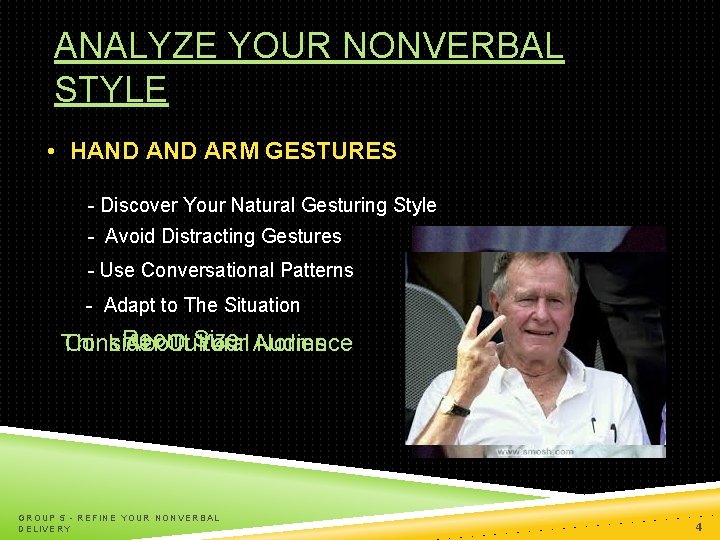 ANALYZE YOUR NONVERBAL STYLE • HAND ARM GESTURES - Discover Your Natural Gesturing Style