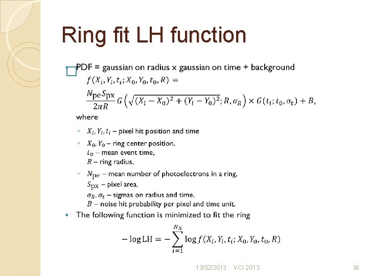 Ring fit LH function � 13/02/2013 VCI 2013 36 