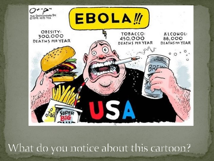What do you notice about this cartoon? 