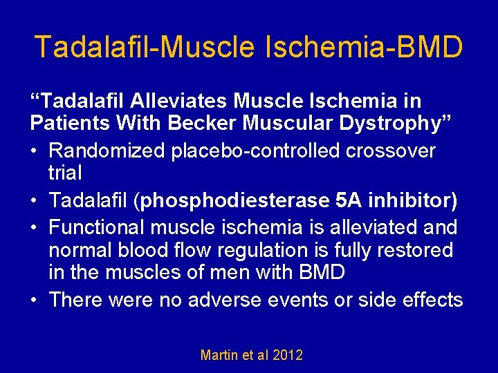 Tadalafil-Muscle Ischemia-BMD “Tadalafil Alleviates Muscle Ischemia in Patients With Becker Muscular Dystrophy” • Randomized