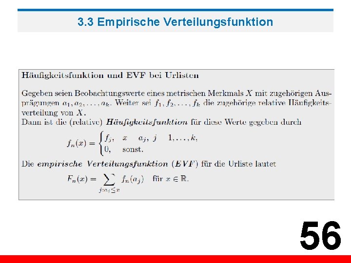 3. 3 Empirische Verteilungsfunktion 56 
