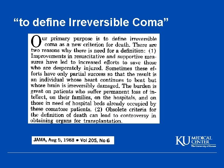 “to define Irreversible Coma” 