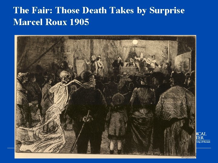 The Fair: Those Death Takes by Surprise Marcel Roux 1905 