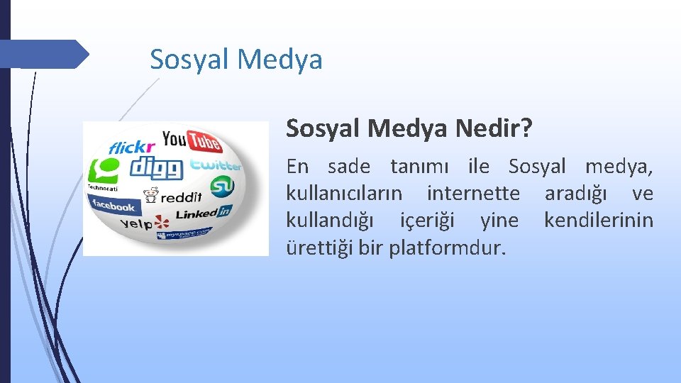 Sosyal Medya Nedir? En sade tanımı ile Sosyal medya, kullanıcıların internette aradığı ve kullandığı