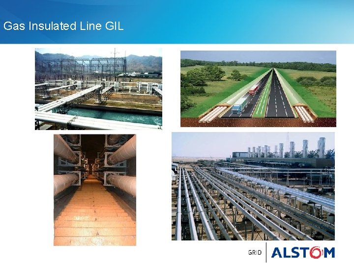 Gas Insulated Line GIL 