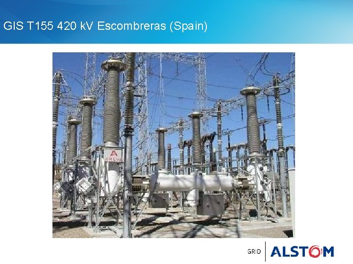 GIS T 155 420 k. V Escombreras (Spain) 