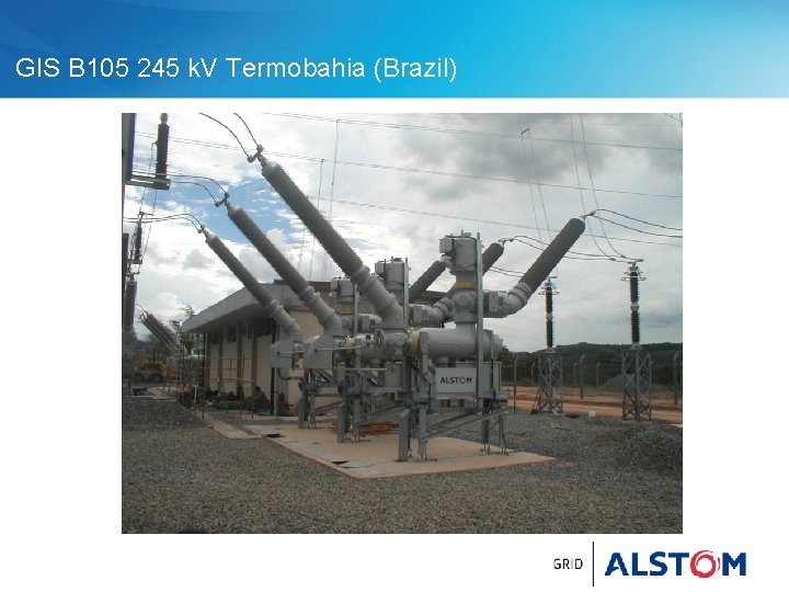 GIS B 105 245 k. V Termobahia (Brazil) 