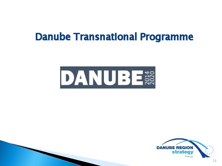 Danube Transnational Programme 12 