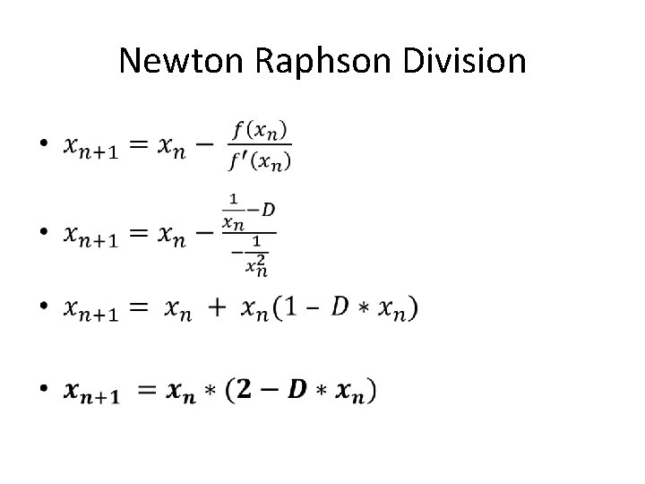 Newton Raphson Division • 