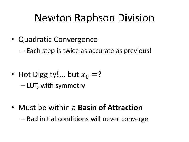 Newton Raphson Division • 