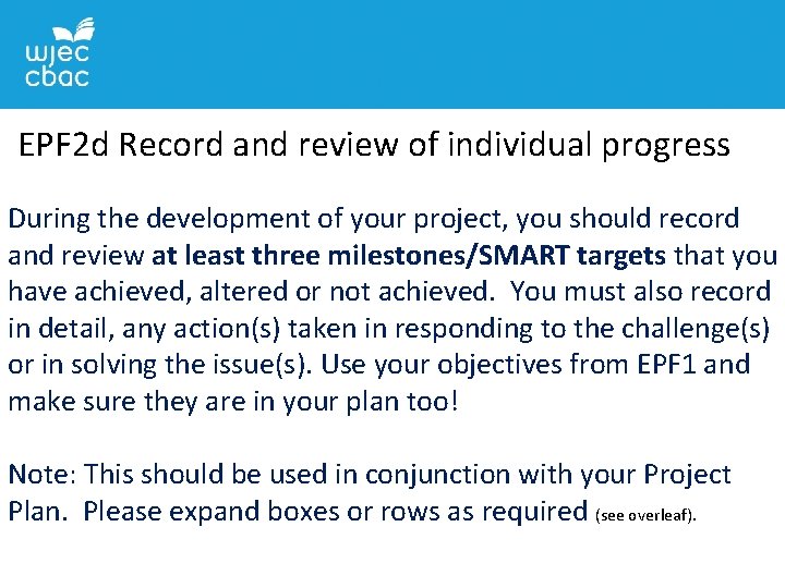 EPF 2 d Record and review of individual progress During the development of your