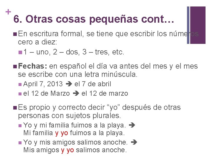 OBJETIVOS Reconocer errores comunes en nuestra escritura Escribir