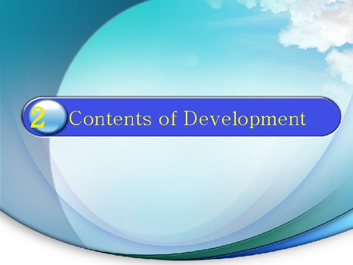 2 Contents of Development 