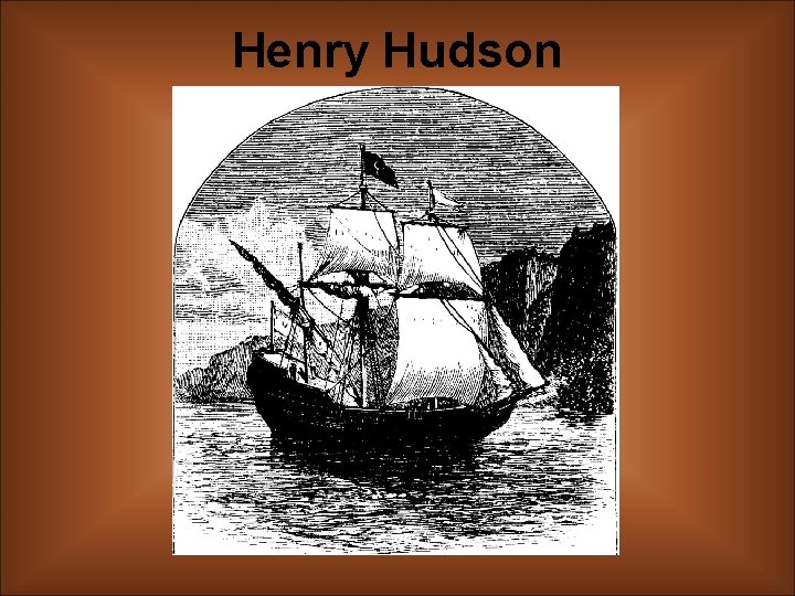 Henry Hudson 