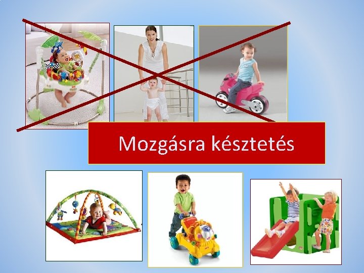 Mozgásra késztetés 