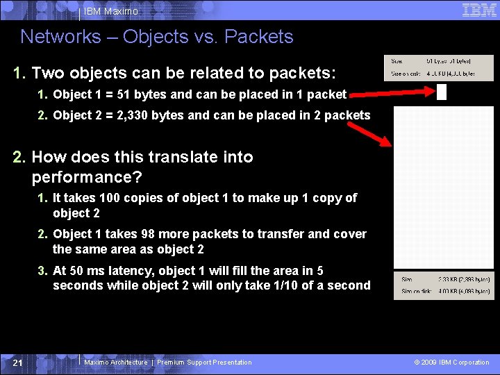 IBM Maximo Networks – Objects vs. Packets 1. Two objects can be related to IBM Maximo Networks – Objects vs. Packets 1. Two objects can be related to