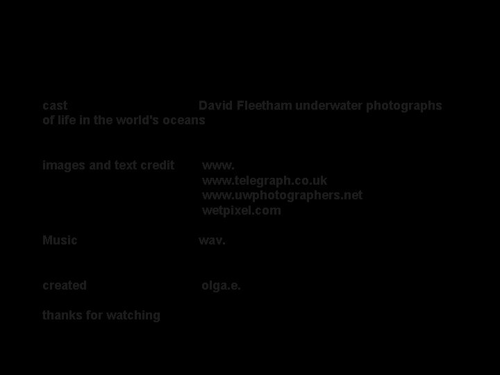 cast David Fleetham underwater photographs of life in the world's oceans images and text