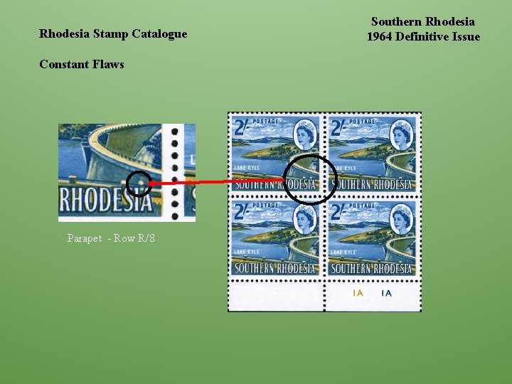Rhodesia Stamp Catalogue Constant Flaws Parapet - Row R/8 Southern Rhodesia 1964 Definitive Issue