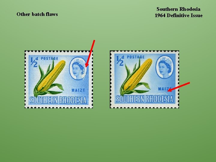 Other batch flaws Southern Rhodesia 1964 Definitive Issue 