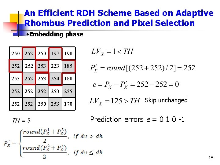 An Efficient RDH Scheme Based on Adaptive Rhombus Prediction and Pixel Selection • Embedding