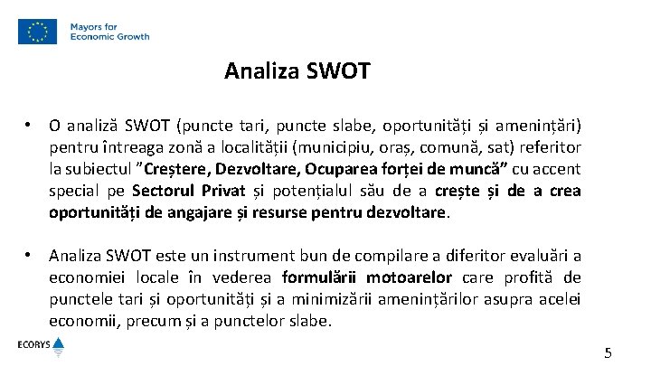 Analiza SWOT • O analiză SWOT (puncte tari, puncte slabe, oportunități și amenințări) pentru Analiza SWOT • O analiză SWOT (puncte tari, puncte slabe, oportunități și amenințări) pentru