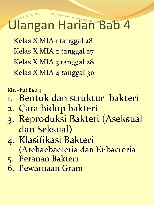 Ulangan Harian Bab 4 Kelas X MIA 1 tanggal 28 Kelas X MIA 2